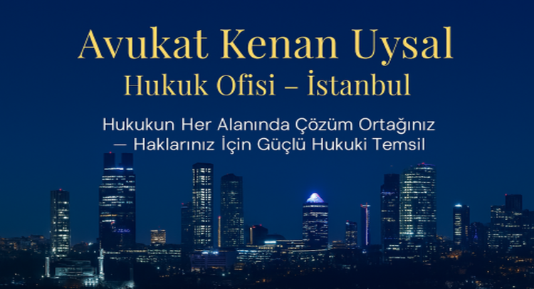 AVUKAT KENAN UYSAL HUKUK OFİSİ